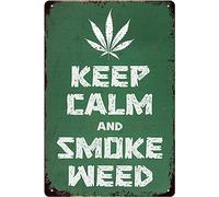 Targa In Metallo Keep Calm And Smoke Weed Cannabis Art Marijuana Cartello Metallo Leggero Cartello Targa Ottimo Cartelli Per Patio Cucina Bar 20X30cm