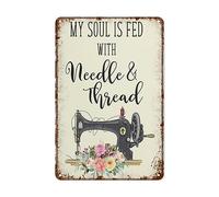Targa in metallo La mia anima è nutrita con ago e filo Decorazione ispiratrice per cucito Regalo per sarta Sarto o trapunta Targa in metallo Vintage Bar Man Cave Garage Cucina Decorazione da parete pe