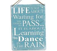 Targa in metallo Life is Not About Waiting for The Storm to Pass Dance in Rain 30,5 x 20,3 cm