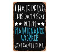 Targa In Metallo Maintenance Worker So I Can T Help It Tin Sign Decorative Metal Signboard Vintage Poster Segno Lamiera Per Ristorante Camera Da Letto Cucina S