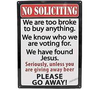 Targa in metallo per porta con scritta "No Soliciting We are Too Broke Found Jesus Go Away", 30,5 x 45,7 cm