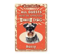 Targa In Metallo Personalized Dog Name Schnauzer Dog All Guests Must Be Approved By The Dog Targhe Metallo Nostalgica Poster Segno Lamiera Decorative Metal Signboard Per Garage Cafe Cucina S