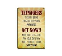 Targa in metallo retrò, 20,3 x 30,5 cm, con scritta "Teenagers Act Now Move Out Get A Job Pay Your Own Way While You Still Know Teenagers Act Now Move Out Get A Job Pay Your Own Way While You Still