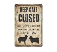 Targa in metallo retrò 30,5 x 40,6 cm, con scritta "Keep Gate Closed Dont Let The Sheep Out No Matter What They Tell You", stile rustico, decorazione rustica, per gli amanti delle pecore
