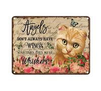 Targa in metallo retrò con gatto e scritta "Angels Don't Always Have Wings Somethings They Have Whiskers", in alluminio, 30,5 x 40,6 cm, resistente allo sbiadimento, pittura in ferro per casa