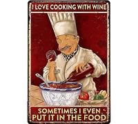 Targa in metallo retrò con scritta "I Love to Cook with Wine Sometimes I Put It in The Food" in metallo, decorazione per casa, cucina, ristorante, bacheria, bevande, negozio, decorazione, cartello