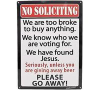 Targa in metallo retrò con scritta "No Soliciting We are Too Broke Found Jesus Go Away Sign For Home Cave Garage Bar Wall Decoration Vintage Metal Sign 20,3 x 30,5 cm