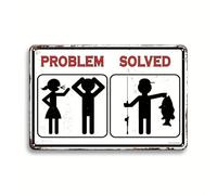 Targa in metallo retrò con scritta "Problem Solved Fishing", per interni o esterni, decorazione vintage da parete, in metallo, 15 x 20 cm