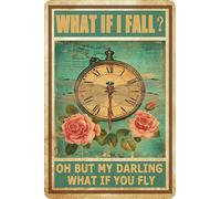 Targa in metallo retrò divertente con libellula What If I Fall Oh But My Darling What If You Fly, targa in latta per decorazione da parete per casa, cucina, soggiorno, 30,5 x 40,6 cm