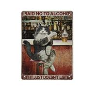 Targa in metallo retrò Ho detto no all'alcol ma semplicemente non ascolta Poster Targa in metallo Pittura in ferro Cucina Bagno Garage Bar Cafe Man Cave Wall Home Decor Poster in latta Targa per inter