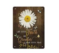 Targa in metallo retrò Lascia che la tua fede sia maggiore della tua paura Targa in metallo Pittura in ferro Cucina Bagno Garage Bar Cafe Man Cave Wall Home Decor Poster in latta Targa per interni ed