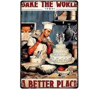 Targa in metallo retrò vintage Baker Make The World A Better Place per cucina, giardino, casa, orticoltura, bar, pub, decorazione da parete per interni ed esterni, regalo per uomo, 30,5 x 40,6 cm