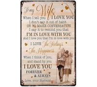 Targa In Metallo To My Dad To My Wife When I Tell You I Love You Metal Signboard Divertente Poster Segno Lamiera Vintage Tin Sign Per Cucina Ristorante Bagno 20X30CM