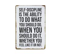 Targa in metallo vintage con citazione motivazionale "Self-Discipline Is The Ability to Do What You Should Do", decorazione da parete in metallo, stile vintage, per ufficio, soggiorno, bar, 20 x 30 cm