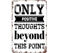 Targa in metallo vintage con decorazione da parete, solo pensieri positivi oltre questo punto, dipinto in ferro, decorazione da parete, poster, arte murale, cartello in latta nostalgico, 8x12 pollici