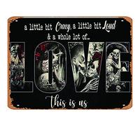 Targa in metallo vintage con scritta "A Little Bit Crazy A Little Bit Loud And A Whole Lot Of This Is Us", decorazione artistica da parete, 20 x 30 cm