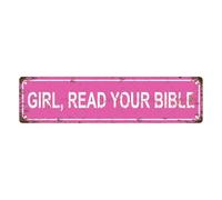 Targa in metallo vintage con scritta "Girl Read your Bible", cartello stradale, decorazione per la casa, decorazione da parete, decorazione per bagno, bar, bar, garage, 40,6 x 10,2 cm