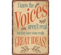 Targa in metallo vintage con scritta "I Know The Voices Aren't Real But They Have Some Really Great Ideas", decorazione creativa divertente per casa, bagno, patio, bar, bar, 20,3 x 30,5 cm