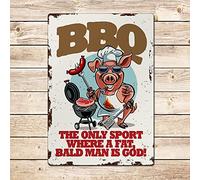 Targa in metallo vintage con scritta in lingua inglese "BBQ He Only Sport Where A Fat Bald Man is God", 14 x 20 cm, per camera da letto