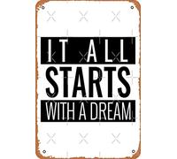 Targa in metallo vintage con scritta in lingua inglese "It all starts with a dream". Motivational Essential, 30,5 x 20,3 cm
