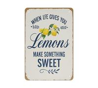 Targa in metallo vintage con scritta "Lemon When Life gives you Lemons Make Something Sweet", 30,5 x 20,3 cm, per casa, cucina, giardino