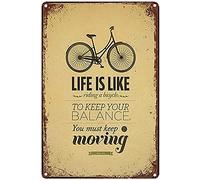 Targa in metallo vintage con scritta "Life is Like Riding A Bicycle Garage Decor Sign Vintage Metal Tin Signs Home Bar Shop Decoration Coffee Sign Gift 14,9 x 20,3 cm