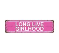 Targa in metallo vintage con scritta "Long Live Girlhood", cartello stradale, decorazione per la casa, decorazione per la stanza, decorazione da parete, decorazione per bagno, bar, bar, garage, 40,6 x