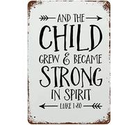 Targa in metallo vintage con scritta "The Child Crew and Become Strong in Spirit", stampa in metallo, targhetta con versi per bambini, poster, decorazione da parete per casa, bagno, caffetteria, bar,