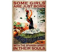 Targa in metallo vintage da 20,3 x 30,5 cm, regalo per alcune ragazze sono solo nate con lo spirito spagnolo nelle loro anime, ritratto, poster da giardino e cortile, decorazione natalizia da parete