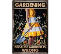 Targa in metallo vintage divertente giardinaggio perché omicidio è sbagliato, decorazione da parete