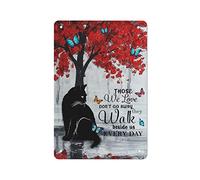 Targa in metallo vintage gatto farfalla quelli che amiamo non vanno via camminano accanto a noi tutti i giorni targa in metallo pittura in ferro cucina bagno garage bar caffetteria uomo grotta parete