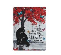 Targa in metallo vintage gatto farfalla quelli che amiamo non vanno via camminano accanto a noi tutti i giorni targa in metallo pittura in ferro cucina bagno garage bar caffetteria uomo grotta parete