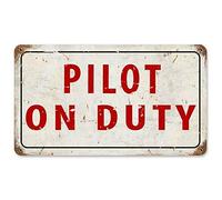 Targa in metallo vintage in latta con scritta "Pilot On Duty Aircraft Flight Aviation", poster decorativo da parete per camera da letto e porta, 30,5 x 40,6 cm