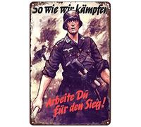 Targa in metallo vintage - Poster con soldato tedesco della seconda guerra mondiale - Work for Victory As We Fight, targa decorativa da parete per casa, bar, pub, club, caffetteria, soggiorno, camera