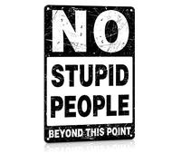 Targa In Metallo Warning No Stupid People Cartelli In Latta Aziendale Arte Murale Per Bagno Man Cave Toilette M