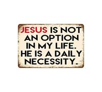 Targa Jesus Is Not An Option In My Life Inspiring Positive Quotes Targa In Ferro Parete Poster Per Affari Bar Caffè Cucina M