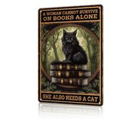 Targa Metallo A Woman Cannot Survive On Books Alone She Also Needs A Cat,Segno del Metallo,Bagno,Garage,Parete Targhe Cartello,Cucina S