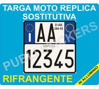 TARGA MOTO REPLICA SOSTITUTIVA IN ALLUMINIO "ART.102 D. LGS. 285/92"