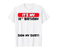 Targa per festa di compleanno con scritta "It's My 18th Birthday 18 Years Old Birthday" Maglietta