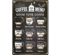 Targa per menù del caffè, cartello per caffè, bar, decorazione in metallo, cartello per bar con scritta "Know Your Coffee Coffee", decorazione da parete, poster in metallo, 20 x 30 cm