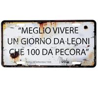 Targa Retrò in Metallo Motivo in Rilievo Aforismi e Citazioni Meglio Vivere un Giorno da Leoni che 100 da Pecora Design Vintage con Fori e Magneti 30x15cm