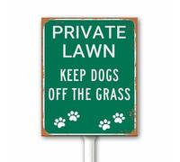 Targa rustica con scritta "Keep Dogs Off The Grass Yard Sign With Stake No Dog allow no dog peee Pooping Keep Out Lawn New Home Gift Heavy Duty Aluminium Plaque Resistente allo sbiadimento 12 x 15 cm