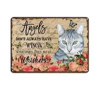 Targa rustica in latta con gatto con scritta "Angels Don't Always Have Wings Somethings They Have Whiskers", in metallo, con scritta in lingua inglese "Animal Warning", 25,4 x 35,6 cm, facile da