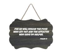 Targa rustica in legno con scritta in inglese "For He Will Rescue The Poor Who Cry Out And The Afflicted Who Have No Helper", decorazione da parete per soggiorno, camera da letto, porta, finestra