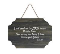 Targa rustica in legno da appendere con scritta "I Will Proclaim The LORD's Decree He Said to Me You Are My Son,today I Have Become Your Father", in legno, decorazione da parete per soggiorno, camera