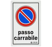 TARGA SEGNALETICA DIVIETO SOSTA PASSO CARRABILE