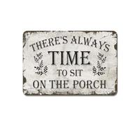 Targa There'S Always Time To Sit On The Porch Targa In Metallo Vintage Artistica Per Caffè Cucina Pub Toilette S
