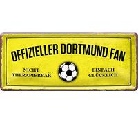 Targa Ufficiale Dortmund Fan - Semplicemente Felice Calcio 28 x 12 cm Targa in Metallo 922