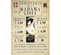 TARGA VINTAGE "1937 CASA DI TOLLERANZA "TARIFFARIO DELLA MADAMA GIOIA" IMMAGINE RESTAURATA PUBBLICITA' STORICA Dimensioni 20x14cm - 1937. Italian Brothel Rates. Image Restored