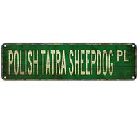 Targa vintage in latta con scritta "POLISH TATRA SHEEPDOG PL", in alluminio, per camera da letto, cucina, giardino, parete, bar, club, caffè, da appendere, decorazione per la casa, 4x16 pollici